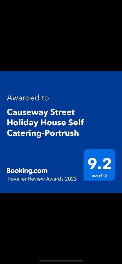 Causeway Street Holiday House Self Catering-بورتراش المظهر الخارجي الصورة